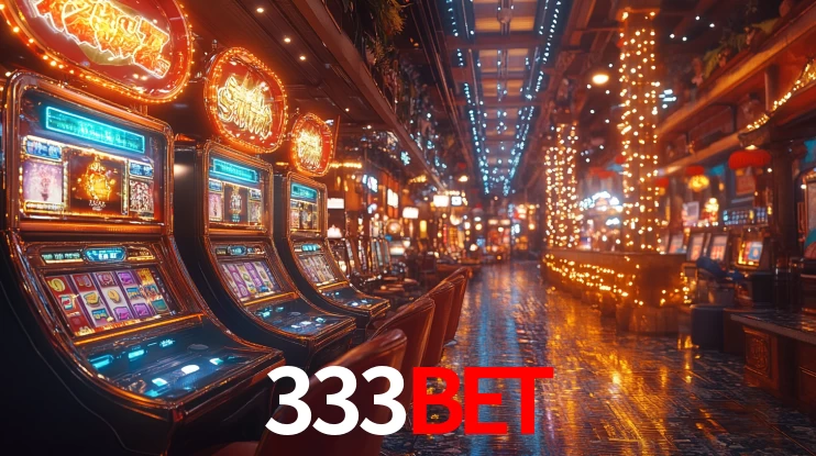 333BET - Cassino On-line Diversão Garantida - 333BET App